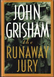 The Runaway Jury The Runaway Jury
