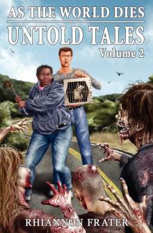 As The World Dies: Untold Tales Volume 2 As The World Dies: Untold Tales Volume 2