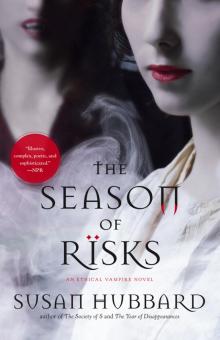 The Season of Risks