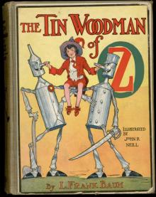 The Tin Woodman of Oz The Tin Woodman of Oz