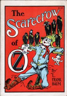 The Scarecrow of Oz The Scarecrow of Oz