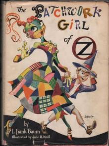 The Patchwork Girl of Oz The Patchwork Girl of Oz