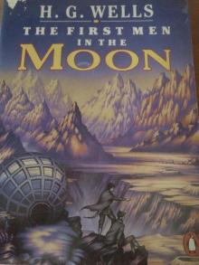 The First Men in the Moon The First Men in the Moon