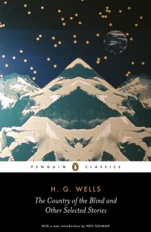 The Country of the Blind, and Other Stories The Country of the Blind, and Other Stories
