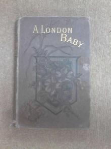 A London Baby: The Story of King Roy A London Baby: The Story of King Roy
