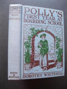 Pollys First Year at Boarding School