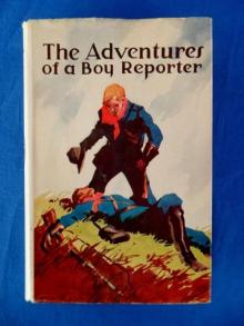 Adventures of a Boy Reporter