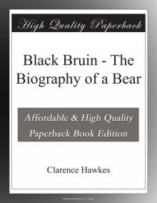 Black Bruin: The Biography of a Bear Black Bruin: The Biography of a Bear