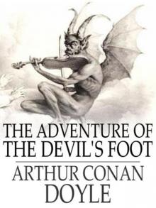 The Adventure of the Devils Foot