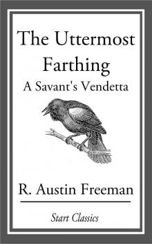 The Uttermost Farthing The Uttermost Farthing