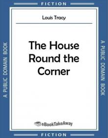 The House Round the Corner