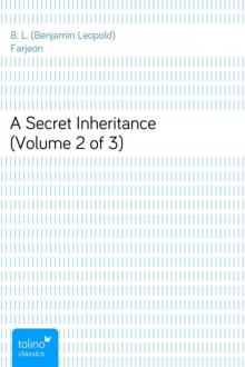 A Secret Inheritance  (Volume 2 of 3)