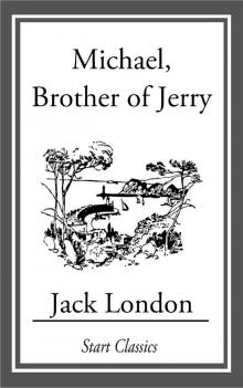 Michael, Brother of Jerry Michael, Brother of Jerry