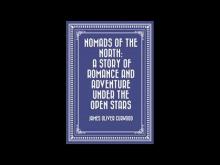 Nomads of the North: A Story of Romance and Adventure under the Open Stars