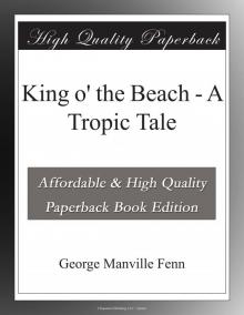 King o the Beach: A Tropic Tale