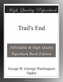 Trails End