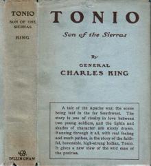 Tonio, Son of the Sierras: A Story of the Apache War Tonio, Son of the Sierras: A Story of the Apache War