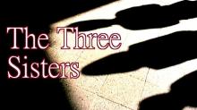 The Three Sisters The Three Sisters