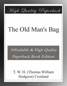 The Old Mans Bag