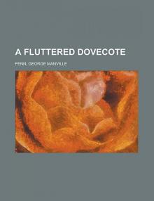 A Fluttered Dovecote