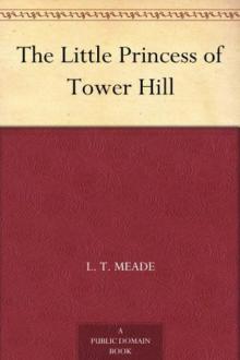 The Little Princess of Tower Hill The Little Princess of Tower Hill