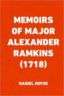 Memoirs of Major Alexander Ramkins (1718)