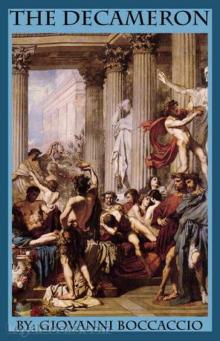 The Decameron of Giovanni Boccaccio The Decameron of Giovanni Boccaccio