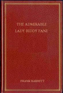 The Admirable Lady Biddy Fane The Admirable Lady Biddy Fane