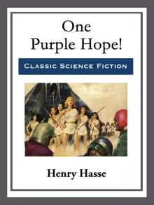 One Purple Hope! One Purple Hope!