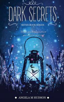 Dark Secrets Dark Secrets