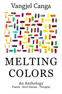 Melting Colors Melting Colors