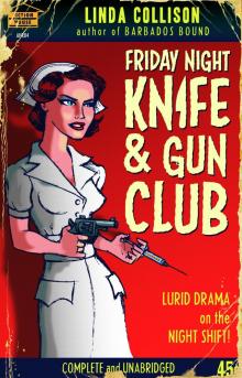 Friday Night Knife and Gun Club Friday Night Knife and Gun Club