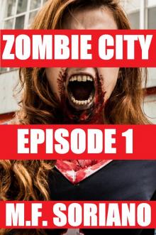 Zombie City: Episode 1