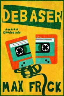 Debaser Debaser