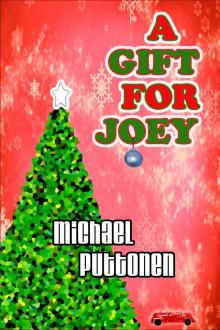 A Gift For Joey A Gift For Joey