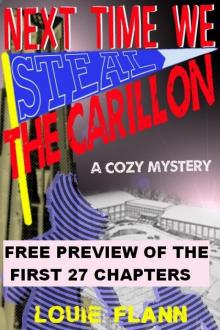 Next Time We Steal The Carillon - Free Preview of first 27 chapters