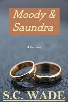 Moody & Saundra Moody & Saundra