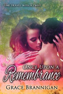 Once Upon a Remembrance Once Upon a Remembrance