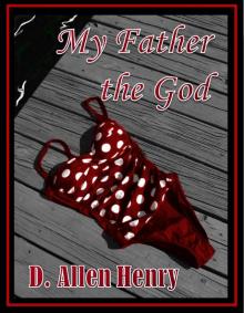 My Father the God