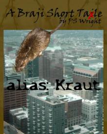 alias Kraut a Braji Short Tale alias Kraut a Braji Short Tale