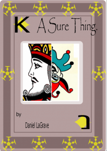 A Sure Thing A Sure Thing
