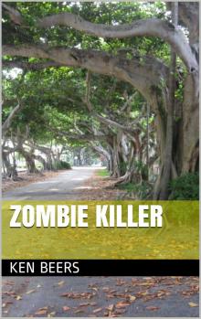 Zombie Killer Zombie Killer
