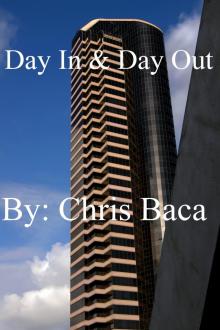 Day In & Day Out Day In & Day Out