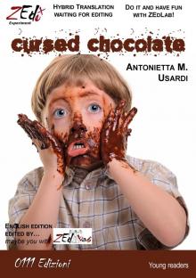 Cursed chocolate Cursed chocolate