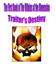 Traitor's Destiny