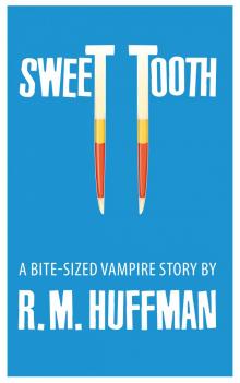 Sweet Tooth Sweet Tooth