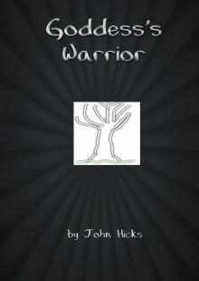 Goddess's Warrior Goddess's Warrior