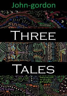 Three Tales Three Tales