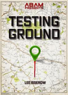Testing Ground Testing Ground