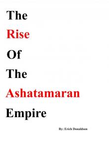 The Rise Of The Ashatamaran Empire